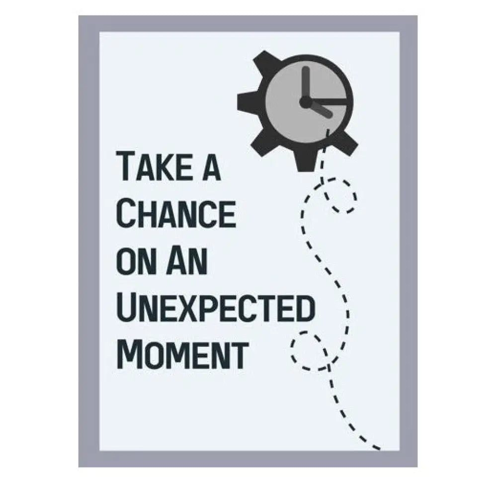 Take A Chance On An Unexpected Moment Plr Poster Graphic - For Print-On-Demand Wall Art And More