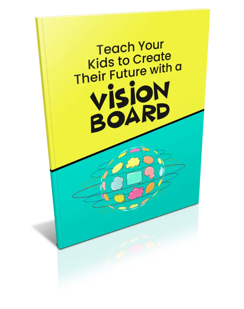 Teach Your Kids to Create Their Future with a Vision Board PLR Report