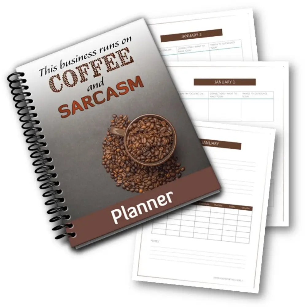 ’This Business Runs On Coffee & Sarcasm’ Plr Planner Printable Planners