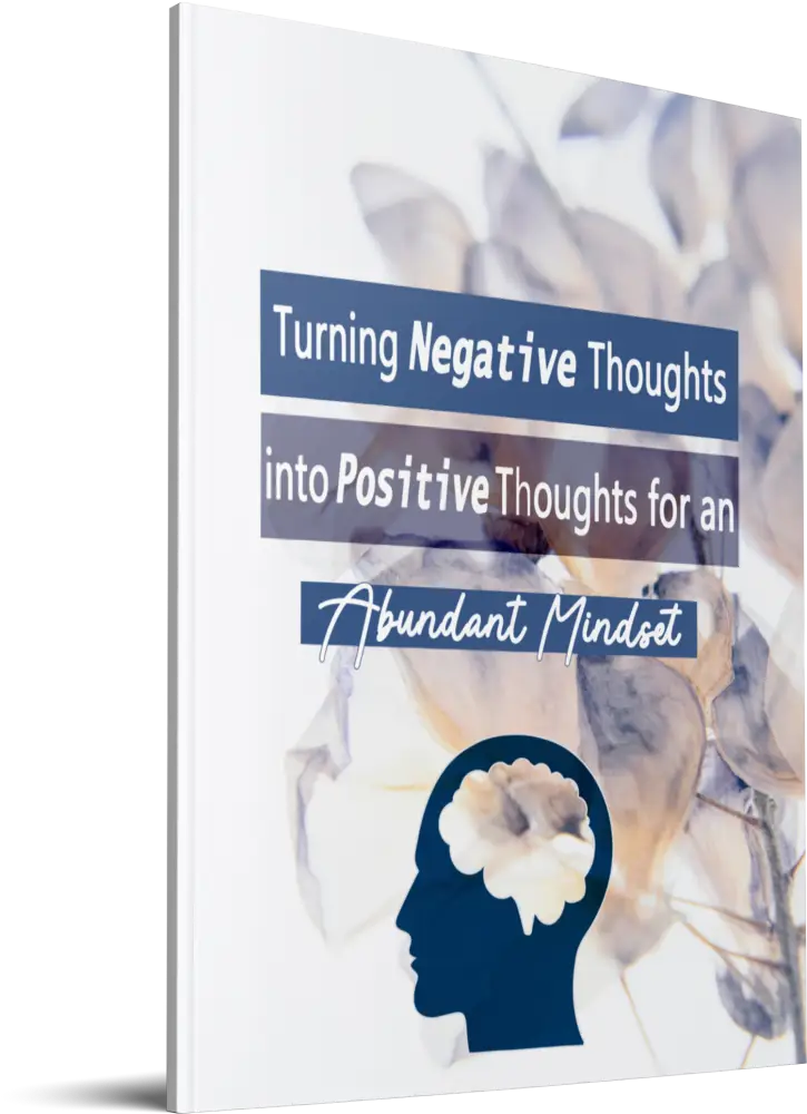 turning negative thoughts into positive thought for an abundant mindset report plr
