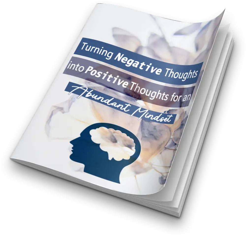 turning negative thoughts into positive thought for an abundant mindset report plr