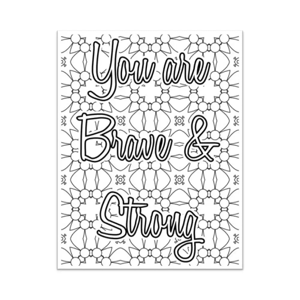 You Are Brave And Strong Self-Care Plr Coloring Page - Inspirational Content With Private Label