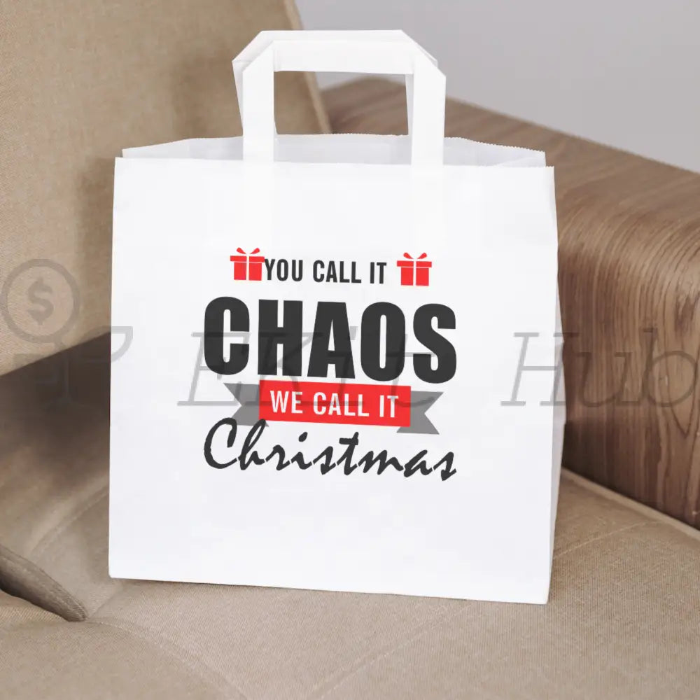 You Call it Chaos we call it Christmas Printable PLR Wall Art